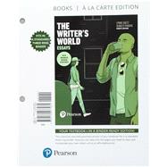 The Writer's World Essays With Enhanced Reading Strategies, Books a la Carte Edition -- Access Card Package by Gaetz, Lynne; Phadke, Suneeti, 9780134767871