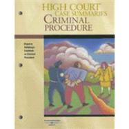 High Court Case Summaries on Criminal Procedure : Keyed to Saltzburg's Casebook on Criminal Procedure by Thomson West, 9780314187871