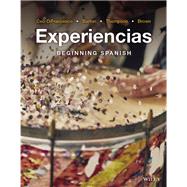 Experiencias Beginning Spanish by Ceo-DiFrancesco, Diane; Barton, Kathy P.; Thompson, Gregory L.; Brown, Alan, 9781118517871