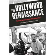 The Hollywood Renaissance by Kramer, Peter; Tzioumakis, Yannis, 9781501337871