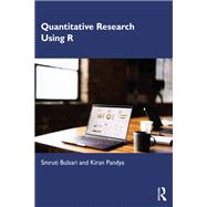 Quantitative Research using R by Smruti Bulsari; Kiran Pandya, 9781032827872