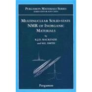 Multinuclear Solid-State Nuclear Magnetic Resonance of Inorganic Materials by MacKenzie; Smith, 9780080437873