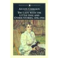 The Lady with Little Dog and Other Stories by Chekhov, Anton (Author); Wilks, Ronald (Translator); Debreczney, Paul (Introduction by), 9780140447873