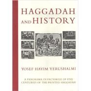 Haggadah & History by Yerushalmi, Yosef Hayim, 9780827607873