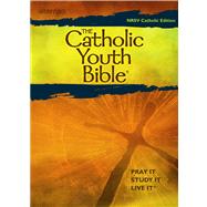 The Catholic Youth Bible: New Revised Standard Version: Catholic Edition by Becker, William M., 9780884897873