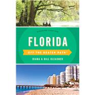 Off the Beaten Path Florida by Gleasner, Diana; Gleasner, Bill; Finch, Jackie Sheckler, 9781493027873