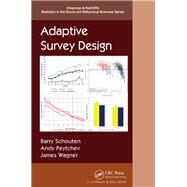 Adaptive Survey Design by Schouten; Barry, 9781498767873