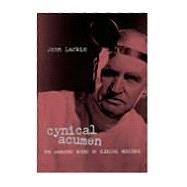 Cynical Acumen: The Anarchic Guide to Clinical Medicine by Larkin,John, 9781857757873
