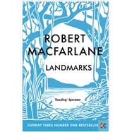 Landmarks by Macfarlane, Robert, 9780241967874
