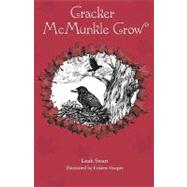 Cracker Mcmunkle Crow by Swan, Leah; Hooper, Kirsten; Olson, Karla; Lawver, Courtney, 9781453657874