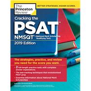 Cracking the PSAT/NMSQT with 2 Practice Tests, 2019 Edition by PRINCETON REVIEW, 9780525567875