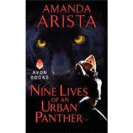 9 LIVES URBAN PANTHER       MM by ARISTA AMANDA, 9780062207876