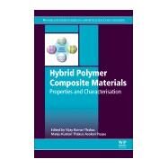 Hybrid Polymer Composite Materials by Thakur, Vijay Kumar; Thakur, Manju Kumari; Pappu, Asokan, 9780081007877