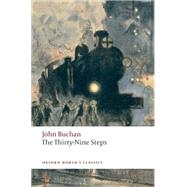The Thirty-Nine Steps by Buchan, John; Harvie, Christopher, 9780199537877