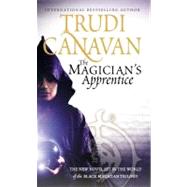 The Magician's Apprentice by Canavan, Trudi, 9780316037877