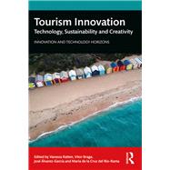 Tourism Innovation by Ratten, Vanessa; Braga, Vitor; lvarez-garca, Jose; Del Rio-rama, Maria De La Cruz, 9780367077877