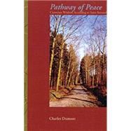 Pathway of Peace by Dumont, Charles; Connor, Elizabeth, 9780879077877