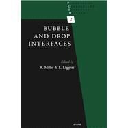Bubble and Drop Interfaces by Miller; Reinhard, 9781138117877