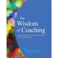 Wisdom of Coaching by Kilburg, Richard R., 9781591477877