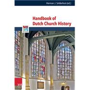 Handbook of Dutch Church History by Selderhuis, Herman J., 9783525557877