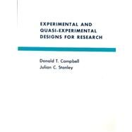 Experimental and Quasi-Experimental Designs for Research by Campbell, Donald T.; Stanley, Julian, 9780395307878