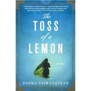 The Toss of a Lemon by Viswanathan, Padma, 9780547247878