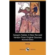 Aesop's Fables : A New Revised Version from Original Sources by Aesop; Weir, Harrison; Tenniel, John; Griset, Ernest, 9781409917878