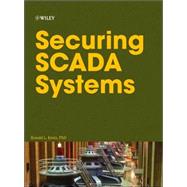 Securing Scada Systems by Krutz, Ronald L., 9780764597879