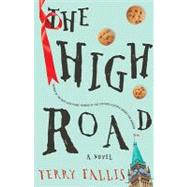 The High Road by Fallis, Terry, 9780771047879
