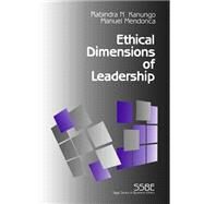 Ethical Dimensions of Leadership by Rabindra N. Kanungo; Manuel Mendonca, 9780803957879