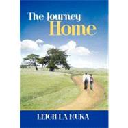 The Journey Home by Mura, Leigh La, 9781452547879