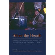 About the Hearth by Anderson, David G.; Wishart, Robert P.; Vate, Virginie, 9781782387879