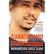 Guantánamo Diary Restored Edition by Slahi, Mohamedou Ould; Siems, Larry, 9780316517881