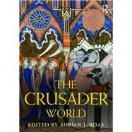 The Crusader World by Boas, Adrian, 9780367867881