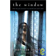 The Window by Ingold, Jeanette, 9781439567883