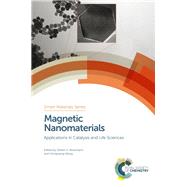 Magnetic Nanomaterials by Chikan, Viktor (CON); Bossmann, Stefan H; Wang, Hongwang; Schneider, Hans-Jorg, 9781782627883