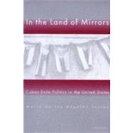 In the Land of Mirrors by Angeles Torres, Maria de Los, 9780472087884