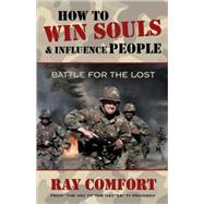 How to Win Souls and Influence People by Comfort, Ray, 9780882707884