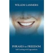 Phrases to Freedom by Lammers, Willem; Cooney, Patricia, 9781439247884