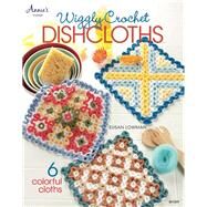 Wiggly Crochet Dishcloths by Lowman, Susan, 9781596357884