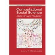 Computational Social Science by Alvarez, R. Michael, 9781107107885