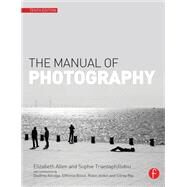 The Manual of Photography by Allen,Elizabeth, 9781138417885