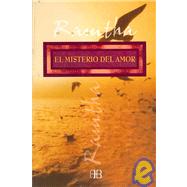 El misterio del amor/ The Mystery of Love by Ramtha, 9788489897885