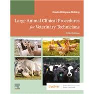 Large Animal Clinical Procedures for Veterinary Technicians, 5th Edition by Kristin J. Holtgrew-Bohling, 9780323877886