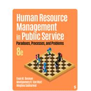 Human Resource Management in Public Service by Berman Van Wart etal, 9781071917886