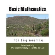 Basic Mathematics for Engineering by Kadry, Seifedine, 9781484837887