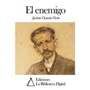 El enemigo / The enemy by Picon, Jacinto Octavio, 9781502957887
