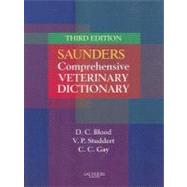 Saunders Comprehensive Veterinary Dictionary by Blood, Douglas C.; Studdert, Virginia P.; Gay, Clive C., 9780702027888
