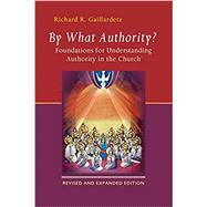 By What Authority? by Gaillardetz, Richard R., 9780814687888