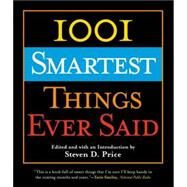 1001 Smartest Things Ever Said by Price, Steven D., 9781592287888